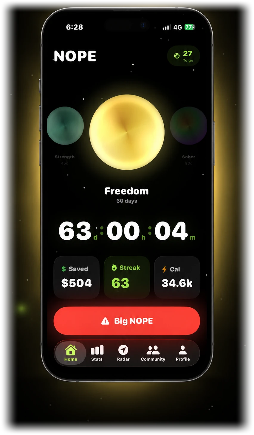 NOPE home screen on iPhone showing a glowing progress orb at day 60, a 63 day streak, 504 dollars saved, 34.6k calories, and the red Big NOPE button.